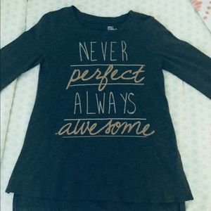 “Never perfect always awesome” long sleeve